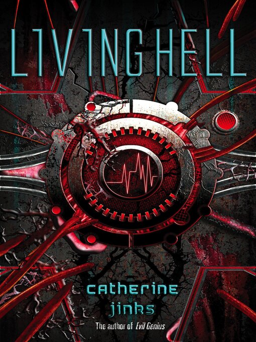 Title details for Living Hell by Catherine Jinks - Available